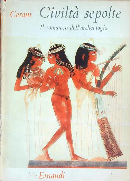 Civiltà sepolte - C.W. Ceram - copertina