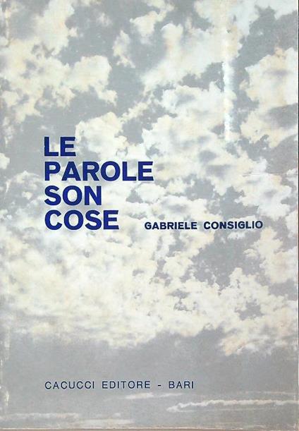 Le parole son cose - Gabriele Consiglio - copertina