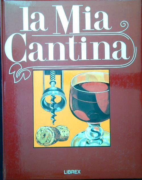 La Mia Cantina 4