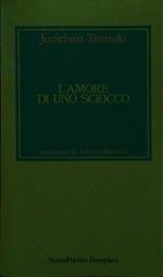 L' amore di uno sciocco