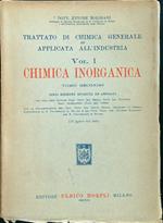Trattato di chimica inorganica generale e applicata all'industria. Vol I. Chimica Inorganica. Tomo secondo
