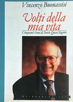 Volti della mia vita