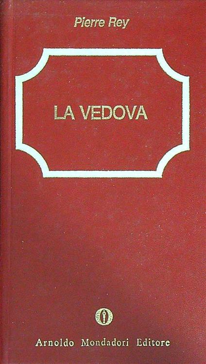 La vedova - Pierre Rey - copertina