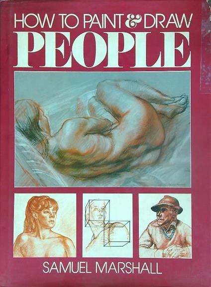 How to paint & draw people - Samuel Marshall - copertina