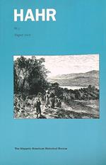 HAHR. The Hispanic American historical review 86:3/ August 2006