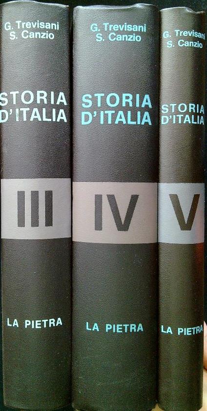 Storia d'Italia. Volume III/IV/V - G. Trevisani - copertina