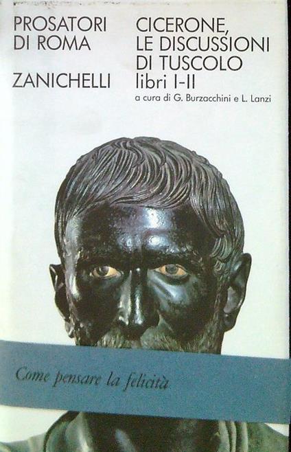 Le discussioni di Tuscolo. Libri I-II - Cicerone - copertina