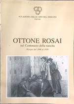 Ottone Rosai nel centenario della nascita. Disegni dal 1906 al 1956