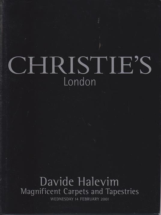 Davide Halevim. Magnificent carpets and tapestries. auction 14 February 2001 - Christiès London - copertina