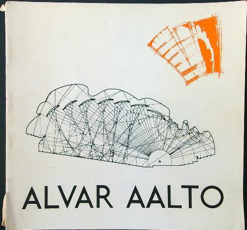 L' opera di Alvar Aalto - Leonardo Mosso - copertina