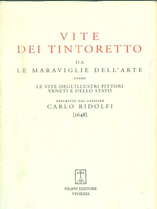 Vite dei tintoretto da Le maraviglie dell'arte - Carlo Ridolfi - copertina
