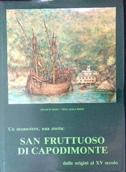 San Fruttuoso di Capodimonte - Franco Dioli - copertina