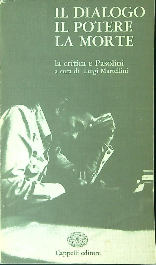 Il  dialogo Il potere La morte - Luigi Martellini - copertina