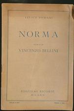 Norma. Tragedia lirica in due atti