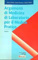 Argomenti di medicina di laboratorio per il medico pratico. Volume II