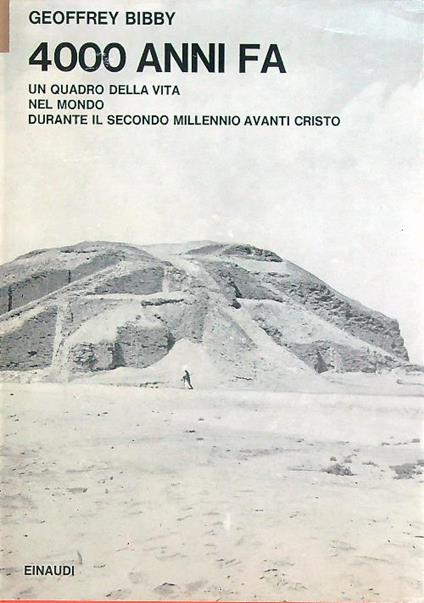 4000 anni fa - Geoffrey Bibby - copertina