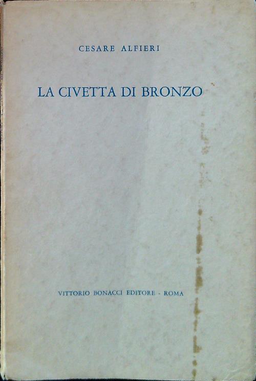 La civetta di bronzo - Cesare Alfieri - copertina