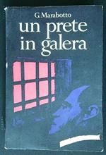 Un prete in galera