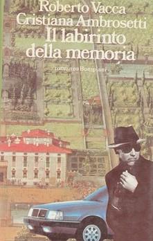 Il labirinto della memoria - Roberto Vacca - copertina