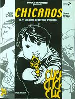 Chicanos vol. 2: tale madre tale figlia