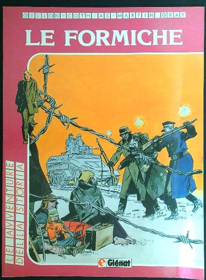 In nome dei miei - Le formiche - Gillon - copertina