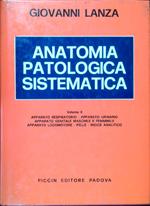 Anatomia patologica sistematica. Volume II