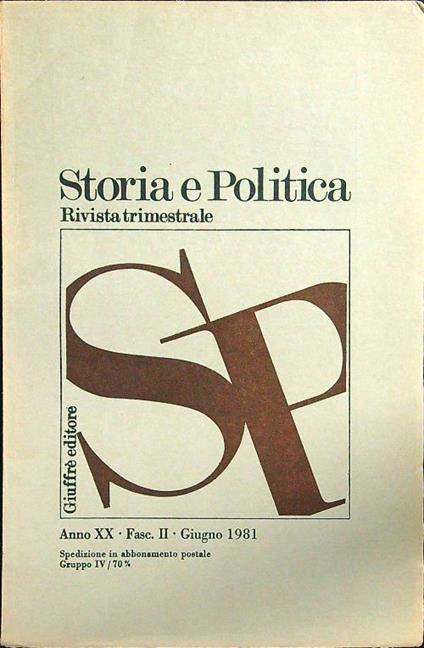 Storia e politica anno XX fasc II giugno 1981 - copertina