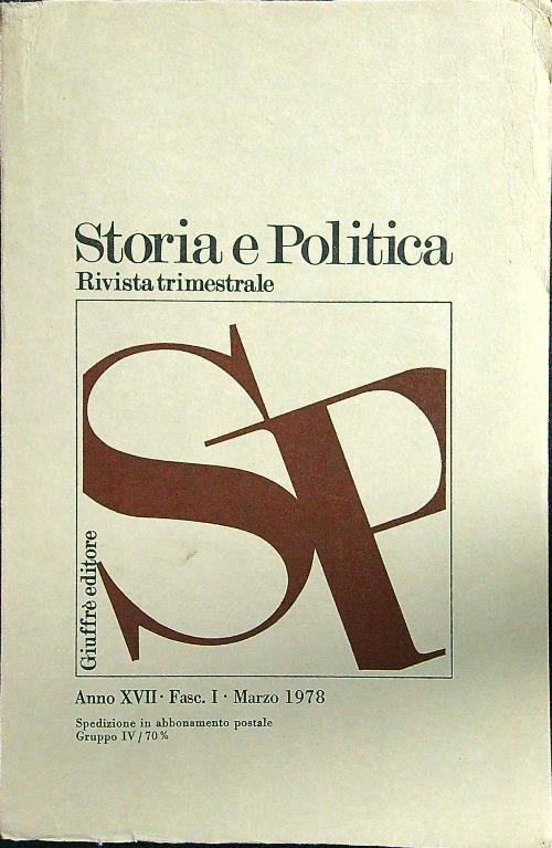 Storia e politica anno XVII fasc I marzo 1978