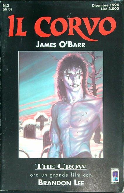 Il corvo. James òBarr  3/ Dicembre 1994 - copertina