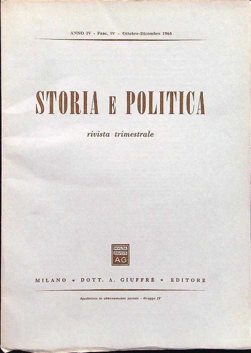 Storia e politica fasc IV ottobre-dicembre 1965