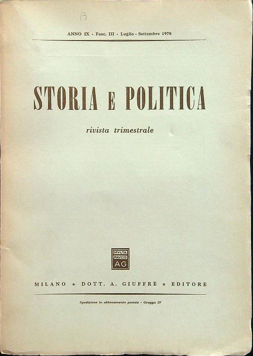 Storia e politica fasc III luglio-settembre 1970