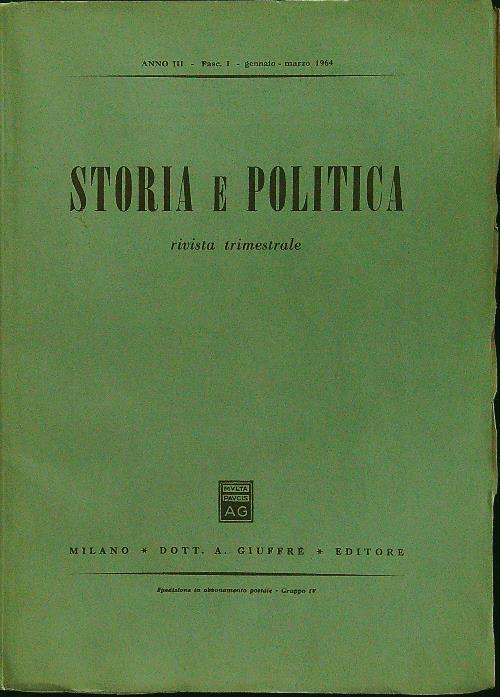 Storia e politica fasc I gennaio-marzo 1964