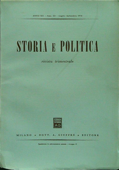 Storia e politica fasc III luglio-settembre 1973