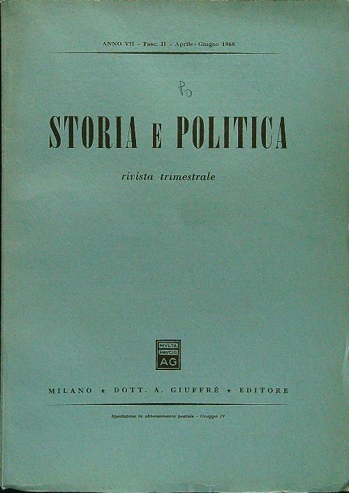 Storia e politica fasc II aprile-giugno 1968