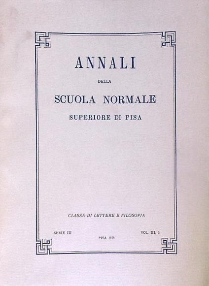 Annali della Scuola Normale Superiore di Pisa Serie III Vol III, 3 - 1973 - copertina