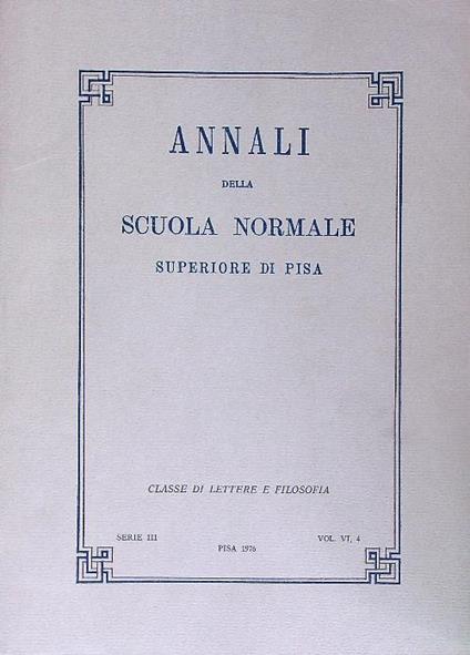 Annali della Scuola Normale Superiore di Pisa Serie III Vol VI, 4 - 1976 - copertina