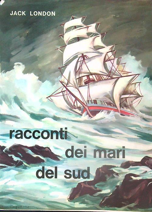 Racconti dei mari del Sud - Jack London - copertina