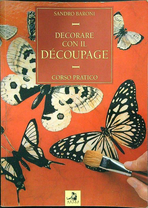 Decorare con il decoupage - Sandro Baroni - copertina