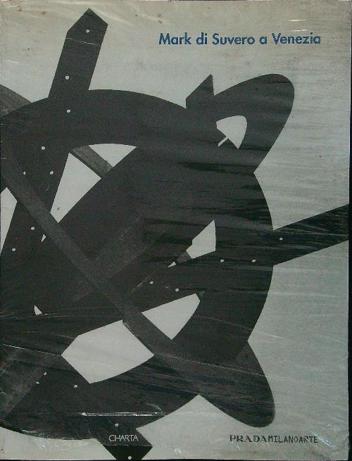 Mark di Suvero a Venezia - Prada Milano Arte - copertina