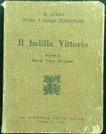 Il balilla Vittorio