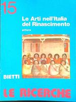 Le  ricerche 15 Le arti nell'Italia del Rinascimento Pittura