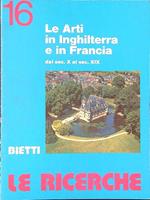 Le  ricerche 16 Le arti in Inghilterra e in Francia dal sec. X al sec. XIX