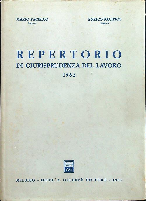 Repertorio di giurisprudenza del lavoro 1982