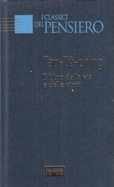 Il libro della via e della virtù - Tao Te Ching - copertina