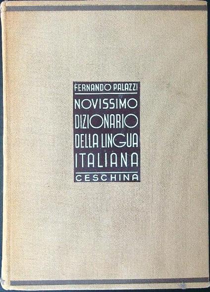 Novissimo dizionario della lingua italiana - Fernando Palazzi - copertina