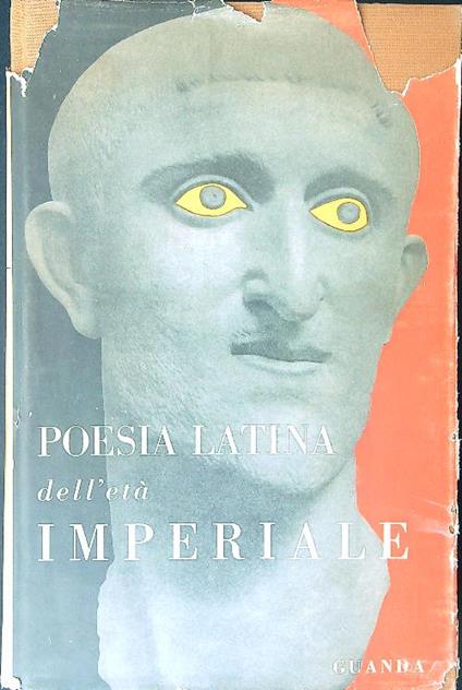 Poesia latina dell'età imperiale - Carlo Carena - copertina
