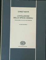 L' evoluzione delle specie animali Vol 2