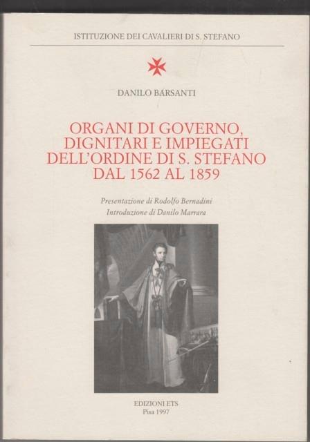 Organi di governo, dignitari e impiegati nell'Ordine di S.Stefano