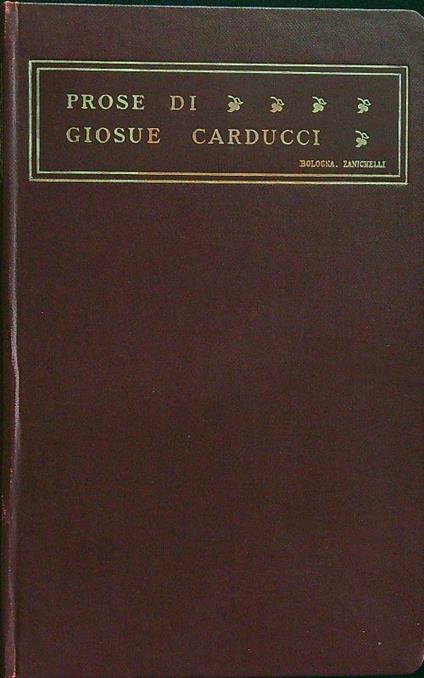 Prose 1859-1903 - Giosue' Carducci - copertina