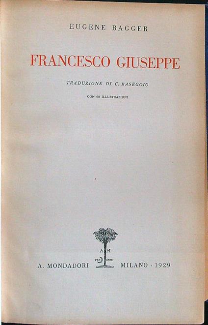 Francesco Giuseppe - Eugene Bagger - copertina